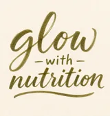 Glow with Nutrition